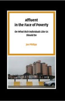 Affluent in the Face of Poverty : On What Rich Individuals Like Us Should Do