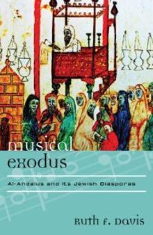 Musical Exodus : Al-Andalus and Its Jewish Diasporas