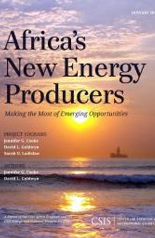 Africa's New Energy Producers : Making the Most of Emerging Opportunities