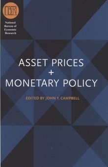 Asset Prices and Monetary Policy