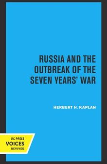 Russia and the Outbreak of the Seven Years' War