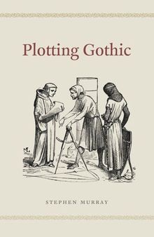 Plotting Gothic