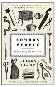 Common People: In Pursuit of My Ancestors