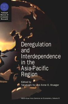 Deregulation and Interdependence in the Asia-Pacific Region