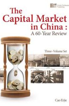 The Capital Market in China : A 60-Year Review