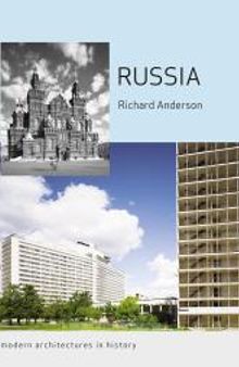 Russia : Modern Architectures in History