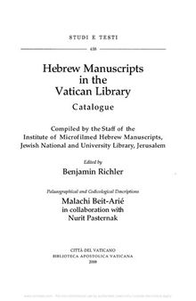 Hebrew manuscripts in the Vatican library. Catalogue. Ediz. inglese ed ebraico