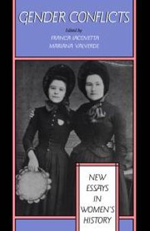 Gender Conflicts : New Essays in Women's History