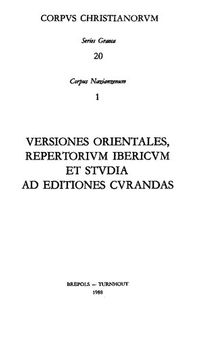 Gregorii Nazianzeni Versiones orientales, repertorium Ibericum et studia ad editiones curandas