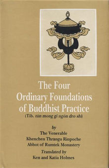 The Four Ordinary Foundations of Buddhist Practice