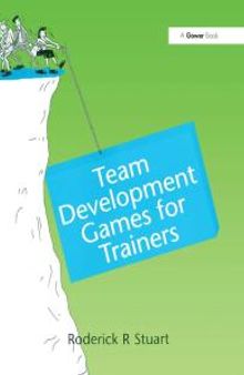 Team Development Games for Trainers