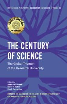 The Century of Science : The Global Triumph of the Research University