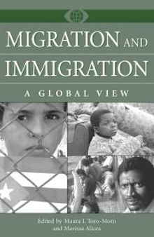Migration and Immigration : A Global View