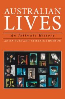 Australian Lives : An Intimate History