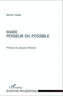 Marx, penseur du possible