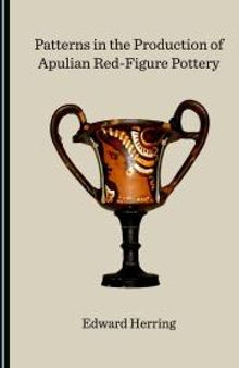 Patterns in the Production of Apulian Red-Figure Pottery