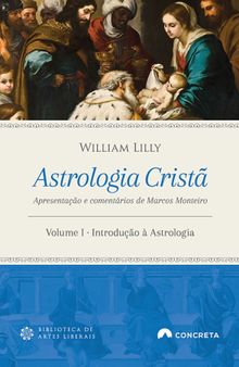 Astrologia Cristã - Vol. I