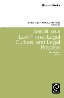 Special Issue: Law Firms, Legal Culture and Legal Practice : Law Firms, Legal Culture, and Legal Practice
