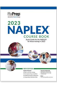 NAPLEX RxPrep 2023 Course Book for Pharmacist Licensure Exam Preparation