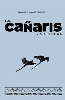 Los cañaris y su lengua