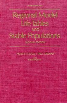 Regional Model Life Tables and Stable Populations. Second Edition