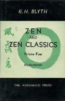 Zen and Zen Classics, Vol. 4: Mumonkan