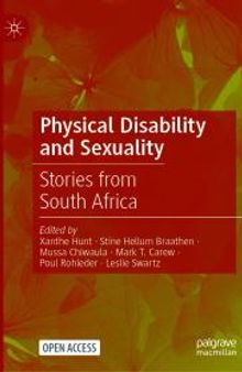 Physical Disability and Sexuality : Stories from South Africa