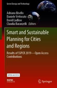 Smart and Sustainable Planning for Cities and Regions : Results of SSPCR 2019--Open Access Contributions