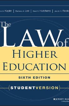 The Law of Higher Education, Student Version: Student Version