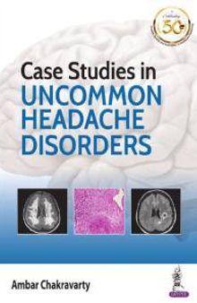 Case Studies in Uncommon Headache Disorders