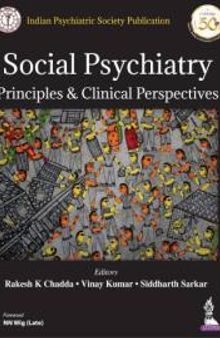 Social Psychiatry: Principles and Clinical Perspectives