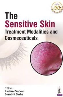 The Sensitive Skin: Treatment Modalities and Cosmeceuticals