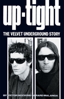 Uptight: The Velvet Underground Story