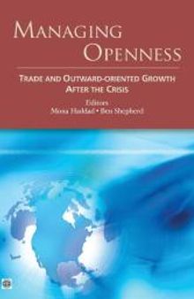 Managing Openness : Trade and Outward-Oriented Growth after the Crisis