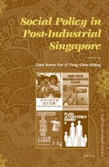 Social Policy in Post-Industrial Singapore