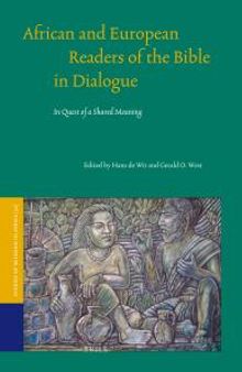 African and European Readers of the Bible in Dialogue : In Quest of a Shared Meaning