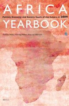 Africa Yearbook Volume 6 : Politics, Economy and Society South of the Sahara In 2009