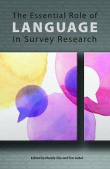 The Essential Role of Language in Survey Research