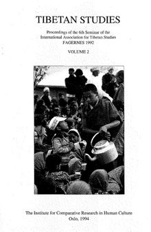 Tibetan Studies: Proceedings of the 6th Seminar of the International Association for Tibetan Studies Fagernes 1992