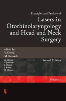 Principles and Practice of Lasers in Otorhinolaryngology and Head and Neck Surgery