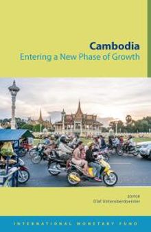 Cambodia: Entering a New Phase of Growth