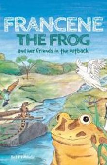 Francene the frog and her friends in the outback