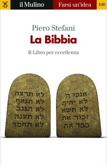 La Bibbia. Il libro per eccellenza