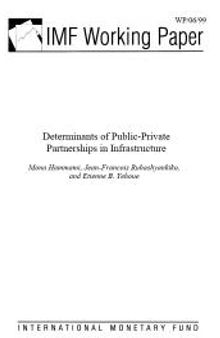 Determinants of Public-Private Partnerships in Infrastructure