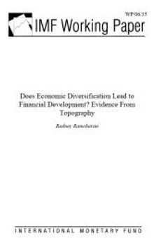 Does Economic Diversification Lead to Financial Development? Evidence from Topography