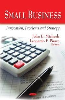 Small Business: Innovation, Problems and Strategy: Innovation, Problems and Strategy