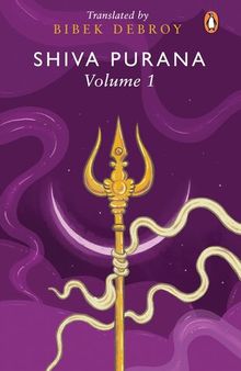 Shiva Purana: Volume 1