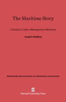 Maritime Story: A Study in Labor-Management Relations