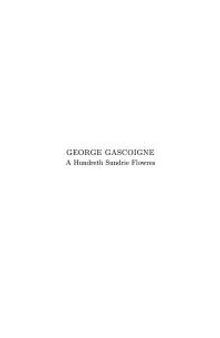George Gascoigne: A Hundreth Sundrie Flowres