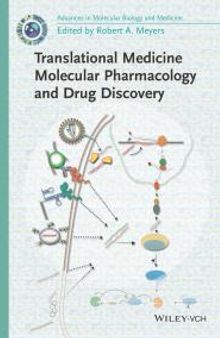 Translational Medicine: Molecular Pharmacology and Drug Discovery